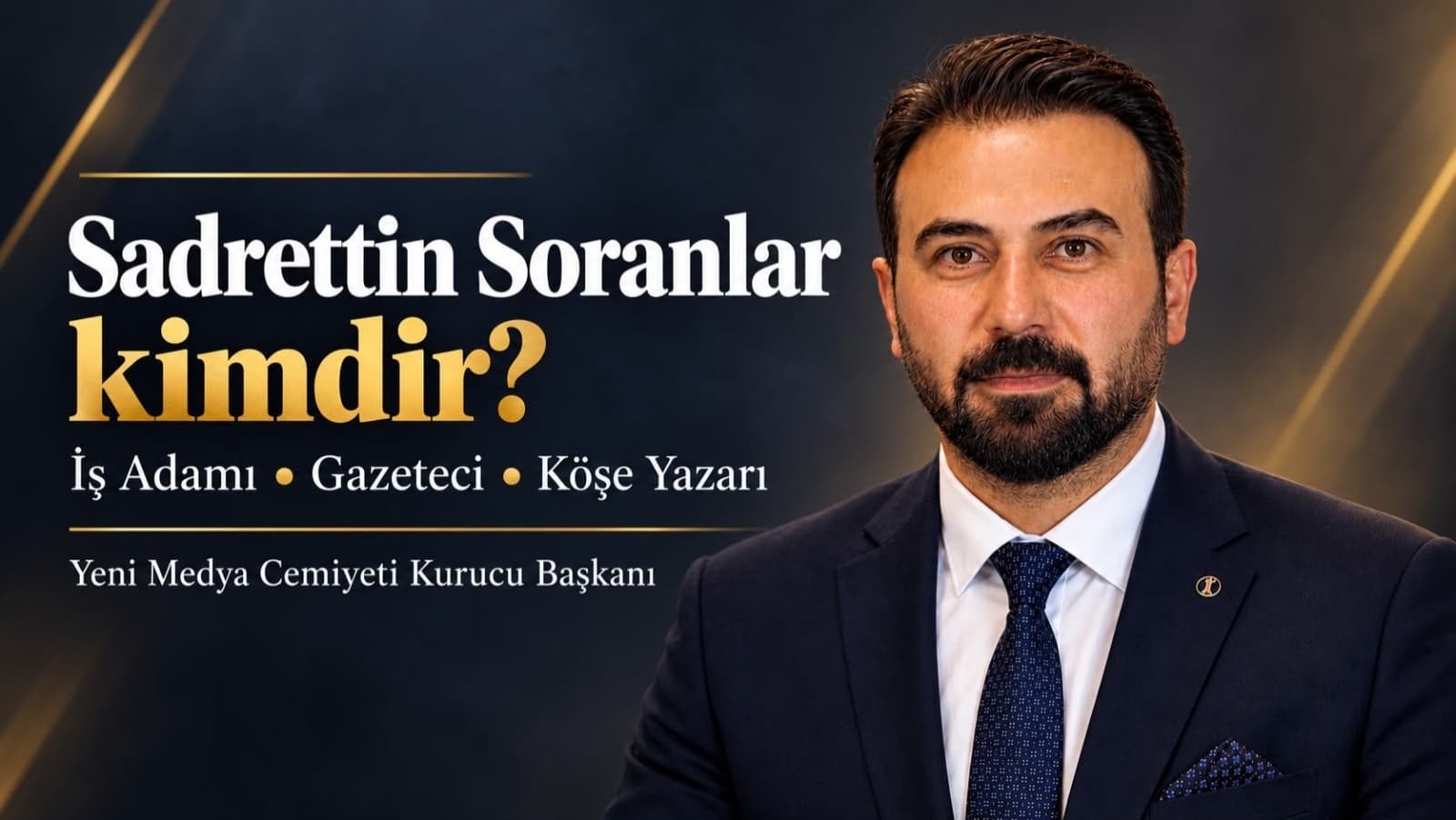 Sadrettin Soranlar kimdir?