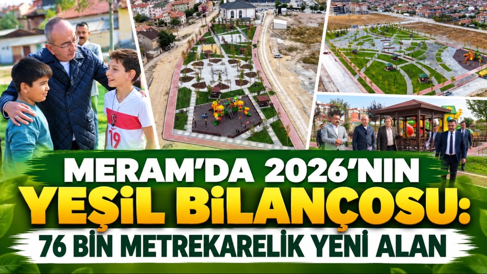 Meram’da 2026’nın Yeşil Bilançosu: 76 Bin Metrekarelik Yeni Alan