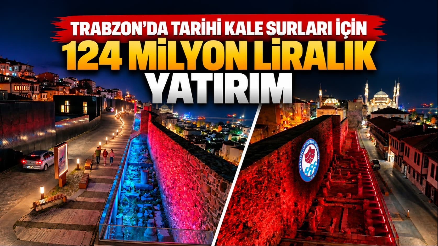 Trabzon’da tarihi kale surları için 124 milyon liralık yatırım